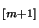 \ensuremath{_{[ m+1]}}