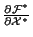 \ensuremath{\frac{\partial{{\cal F}^*}}{\partial {{\cal X}^*}}}