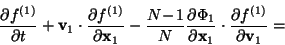 \begin{displaymath}
\frac{\partial f^{(1)}}{\partial {t}} + {\bf v}_1 \cdot \fra...
...
\frac{\partial {f^{(1)}}}{\partial {{\bf v}_1}} = \nonumber
\end{displaymath}