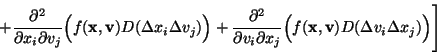 \begin{displaymath}
+ {\partial^2\over\partial x_i\partial v_j}\Bigl(
f({\bf x...
...(
f({\bf x},{\bf v})
D(\Delta v_i\Delta x_j)\Bigr)
\Biggr] \
\end{displaymath}